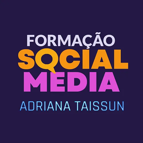 Formação Social Media: da estratégia ao sucesso na profissão